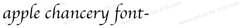 apple chancery font字体转换